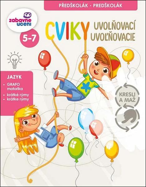 Levně Cviky uvolňovací/uvolňovacie