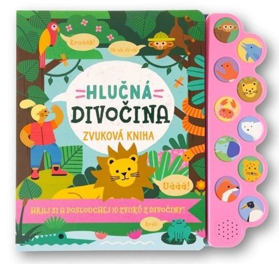 Levně Hlučná divočina