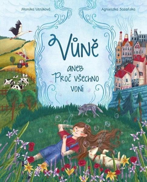 Vůně aneb Proč všechno voní - 9788024288765