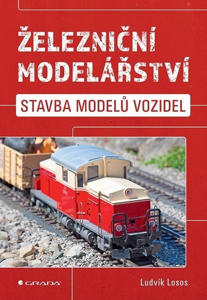 Železniční modelářství - 9788027136827