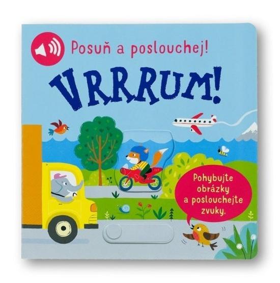 Vrrrum! Posuň a poslouchej! - 9788025633755