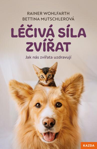 Léčivá síla zvířat - 9788076701076