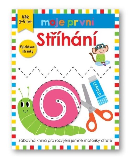 Moje první Stříhání - 9788025633946