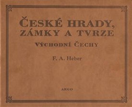 Levně České hrady, zámky a tvrze Východní Čechy