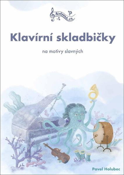 Levně Klavírní skladbičky na motivy slavných