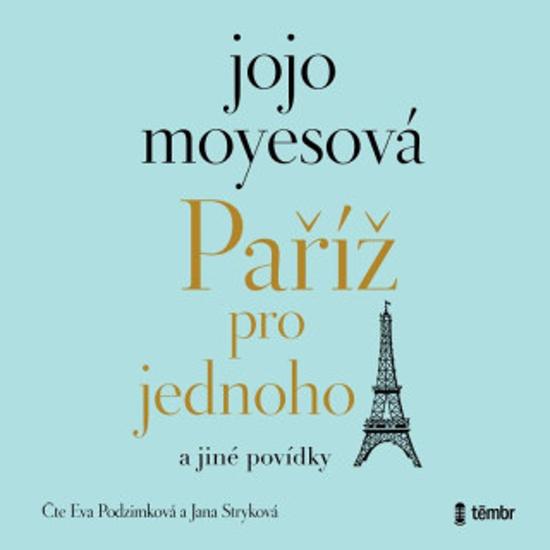 Levně Paříž pro jednoho a jiné povídky