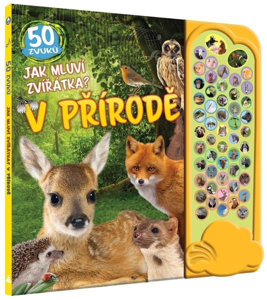 Levně Jak mluví zvířátka? V přírodě