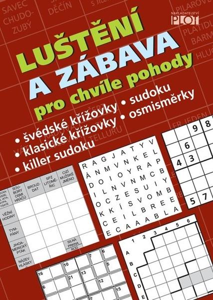 Levně Luštění a zábava pro chvíle pohody