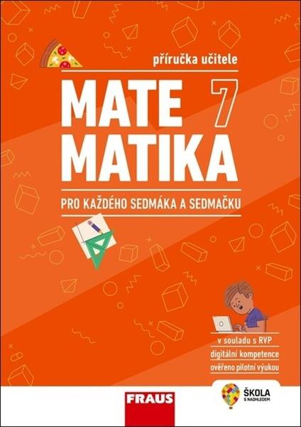 Levně Matematika 7 pro každého sedmáka a sedmačku