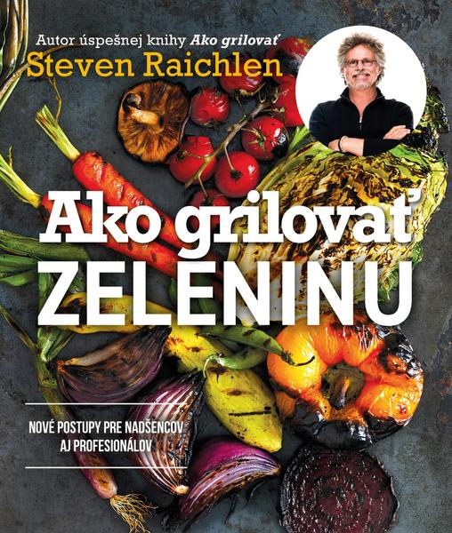Ako grilovať zeleninu - 9788055661049