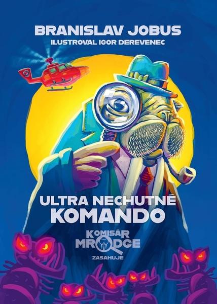 Ultra nechutné komando - 9788055660981