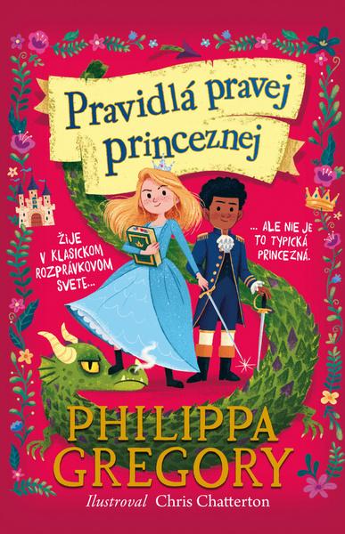 Pravidlá pravej princeznej - 9788056658475
