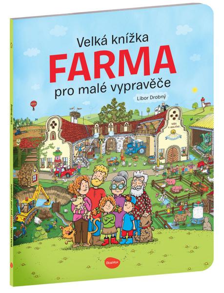 Levně Velká knížka Farma pro malé vypravěče