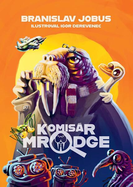 Komisár Mrodge - 9788055661452