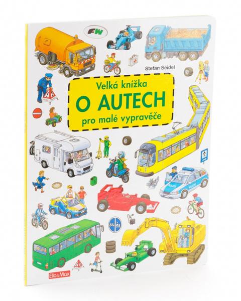 Levně Velká knížka o autech pro malé vypravěče