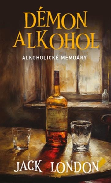Levně Démon alkohol