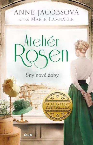 Ateliér Rosen Sny nové doby - 9788024950655