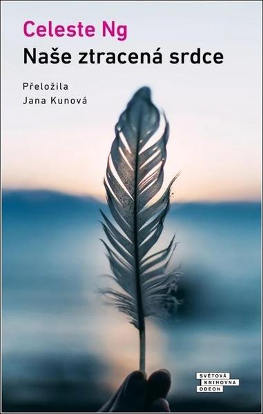 Naše ztracená srdce - 9788020721686