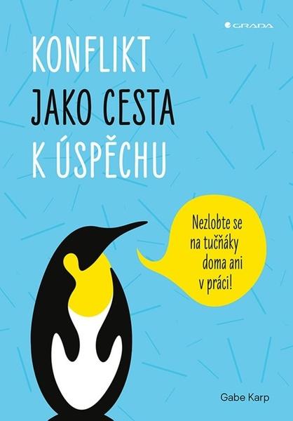 Levně Konflikt jako cesta k úspěchu