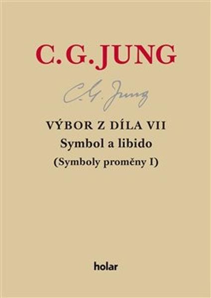 Výbor z díla VII. Symbol a libido - 9788090790551