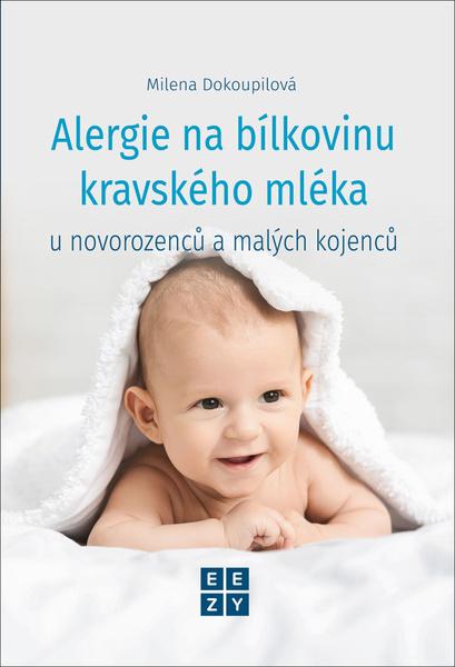 Alergie na bílkoviny kravského mléka - 9788088506058