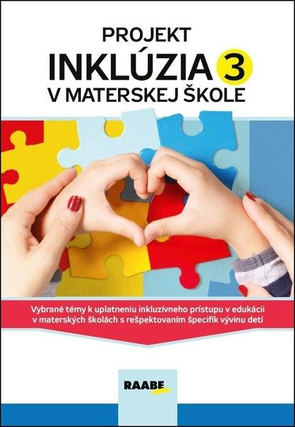 Levně Projekt Inklúzia v Materskej škole 3