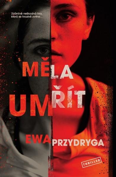 Měla umřít - 9788027711161