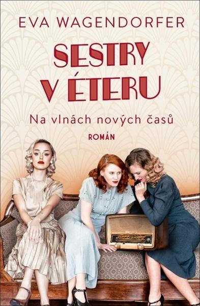 Levně Sestry v éteru
