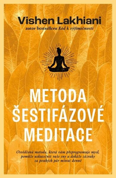 Levně Metoda šestifázové meditace