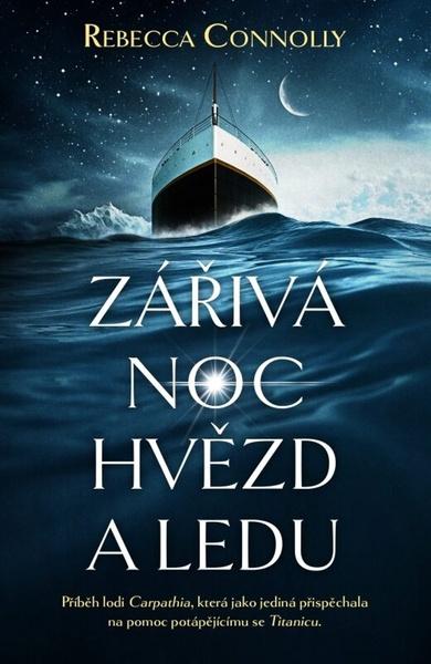 Levně Zářivá noc hvězd a ledu