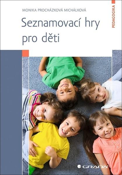 Levně Seznamovací hry pro děti