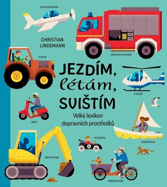 Jezdím, létám, svištím - 9788027714254