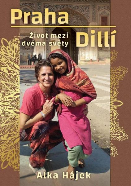 Praha Dillí - 9788090846982