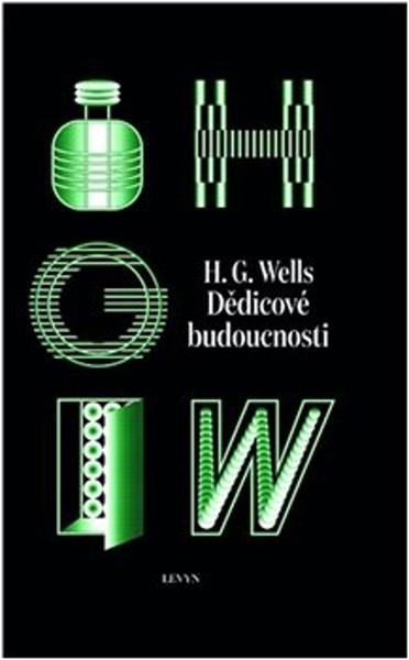 Dědicové budoucnosti - 9788011030919