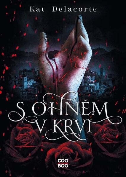 Levně S ohněm v krvi
