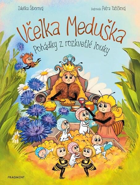 Včelka Meduška Pohádky z rozkvetlé louky - 9788025363386