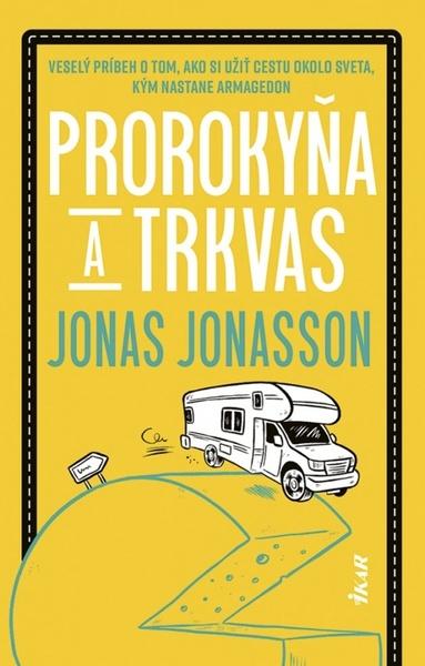 Prorokyňa a trkvas - 9788055189710
