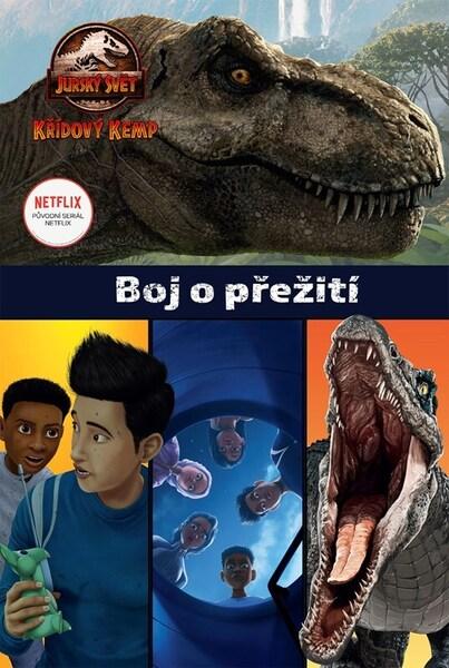 Jurský svět Křídový kemp Boj o přežití - 9788025255247