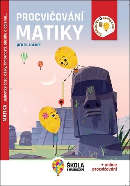 Procvičování matiky pro 5. ročník - 9788074899003
