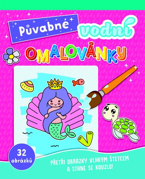 Půvabné vodní omalovánky - 9788025514320