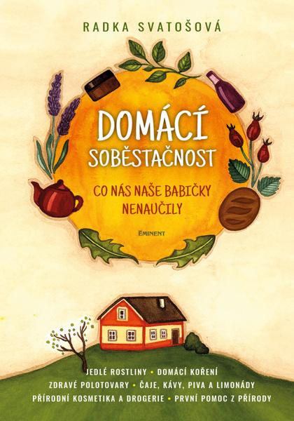 Levně Domácí soběstačnost