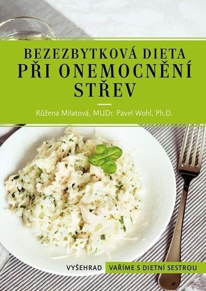 Bezezbytková dieta při onemocnění střev - 9788076018273