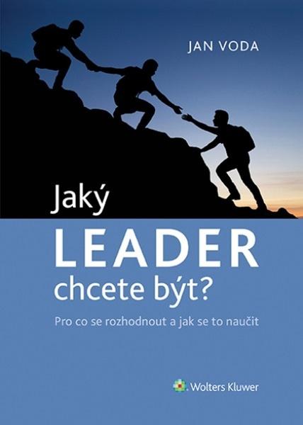 Levně Jaký LEADER chcete být?
