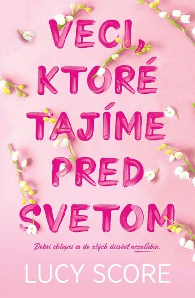 Levně Veci, ktoré tajíme pred svetom