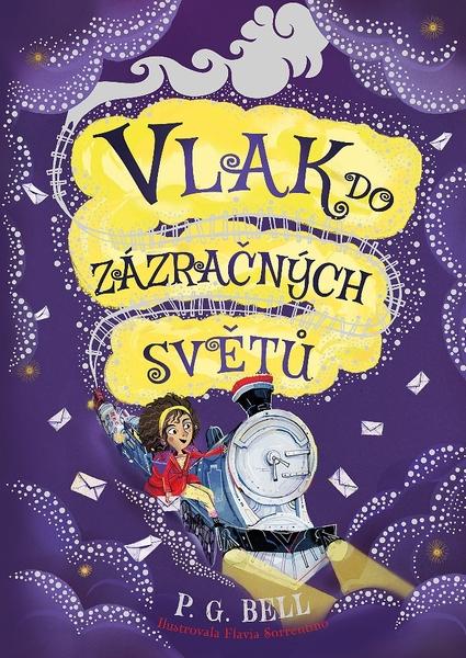 Vlak do zázračných světů - 9788025244432
