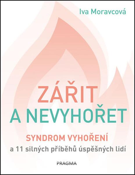 Zářit a nevyhořet - 9788076179622