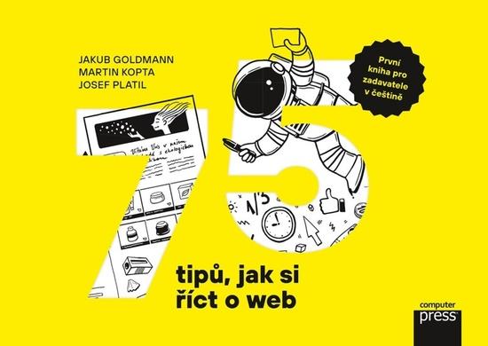 75 tipů, jak si říct o web - 9788025150917
