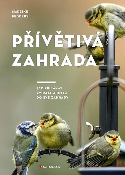 Levně Přívětivá zahrada