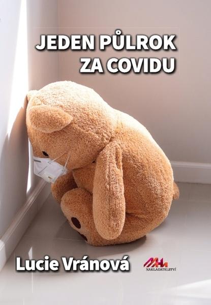 Jeden půlrok za covidu - 9788088363521