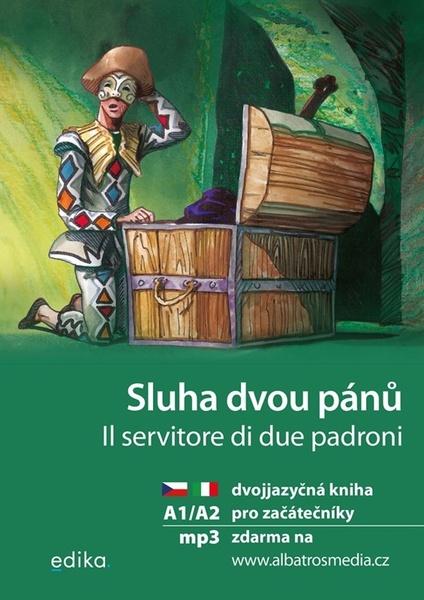 Sluha dvou pánů - 9788026618836